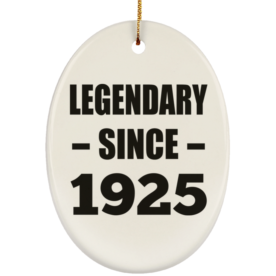 99th Birthday Legendary Since 1925 - Oval Ornament