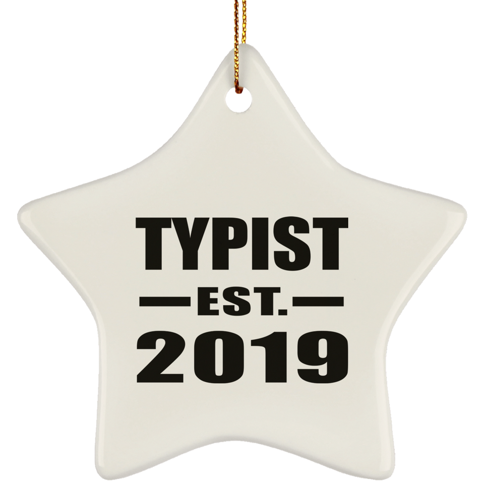Typist Established EST. 2019 - Star Ornament