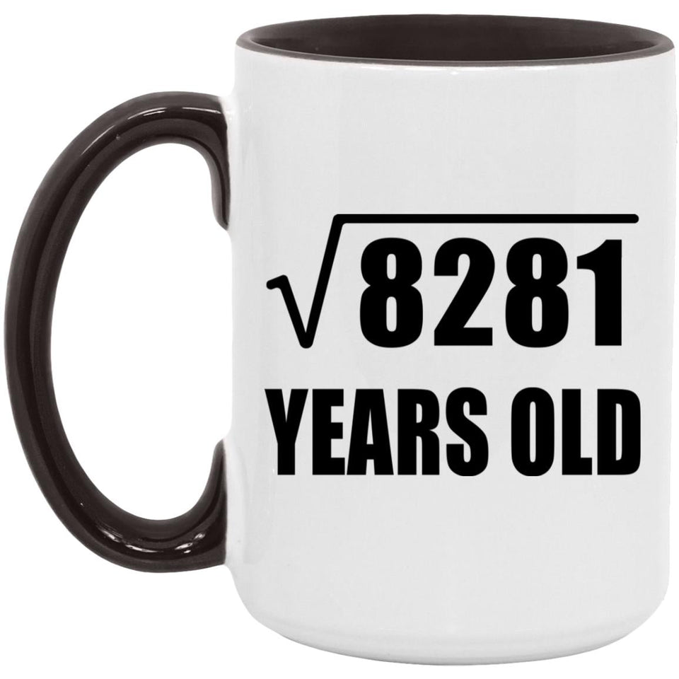 91st Birthday Square Root of 8281 Years Old - 15oz Accent Mug Black