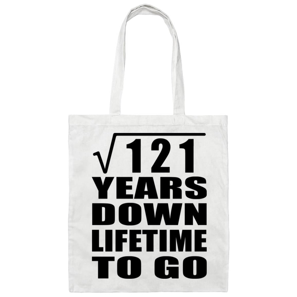 11th Anniversary Square Root of 121 Years Lifetime To Go - Tote Bag White