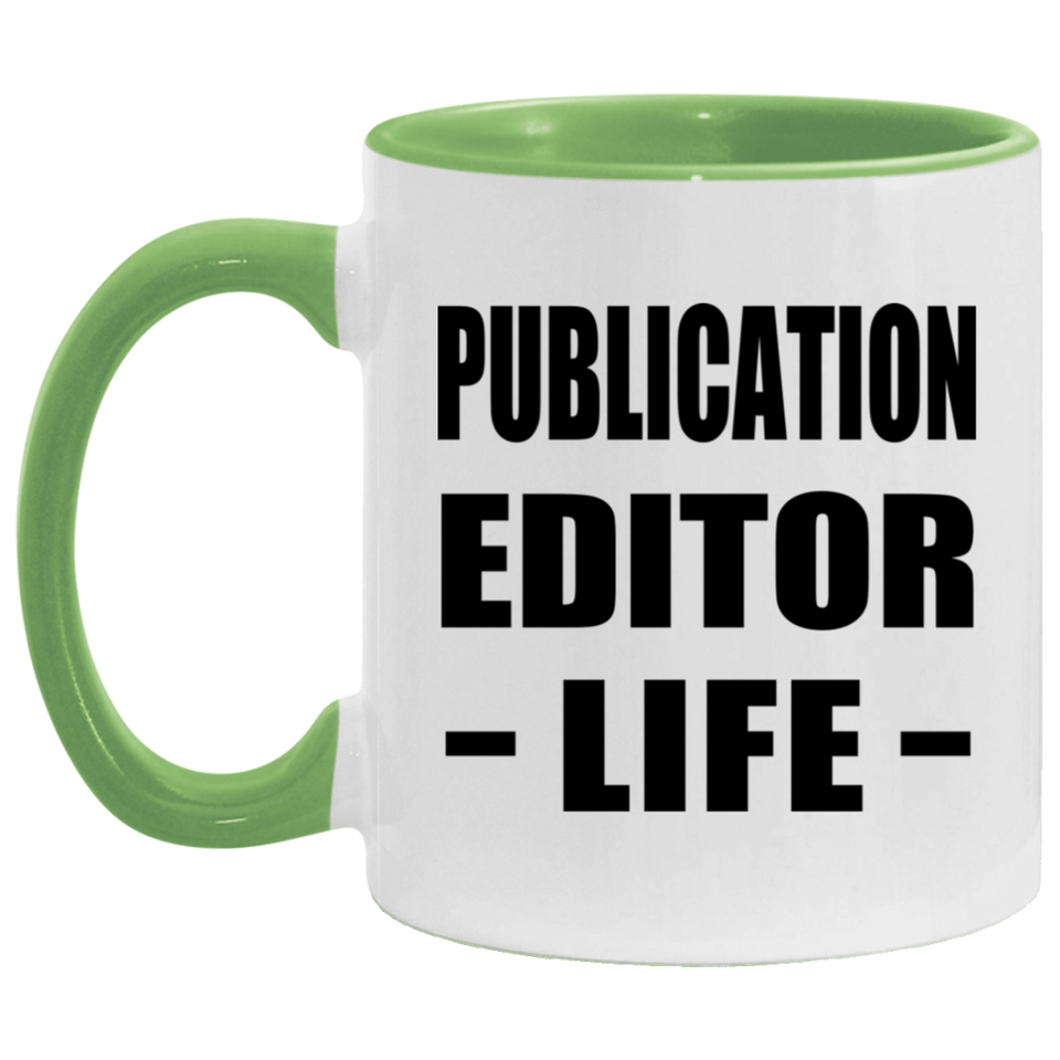 Publication Editor Life - 11oz Accent Mug Green