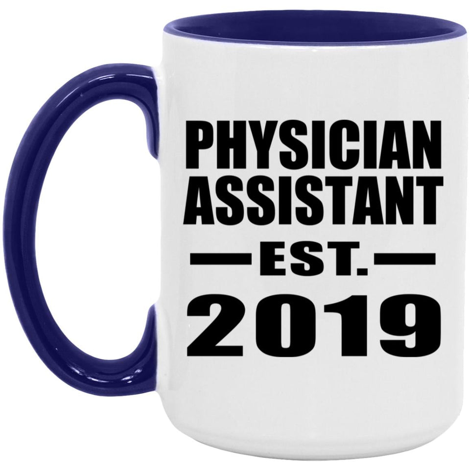 Physician Assistant Established EST. 2019 - 15oz Accent Mug Purple