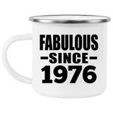 48th Birthday Fabulous Since 1976 - 12oz Camping Mug