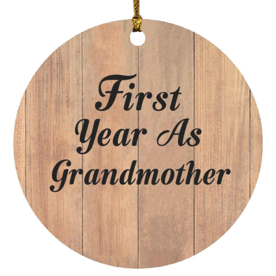 First Year As Grandmother - Circle Ornament C