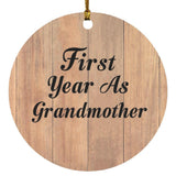 First Year As Grandmother - Circle Ornament C
