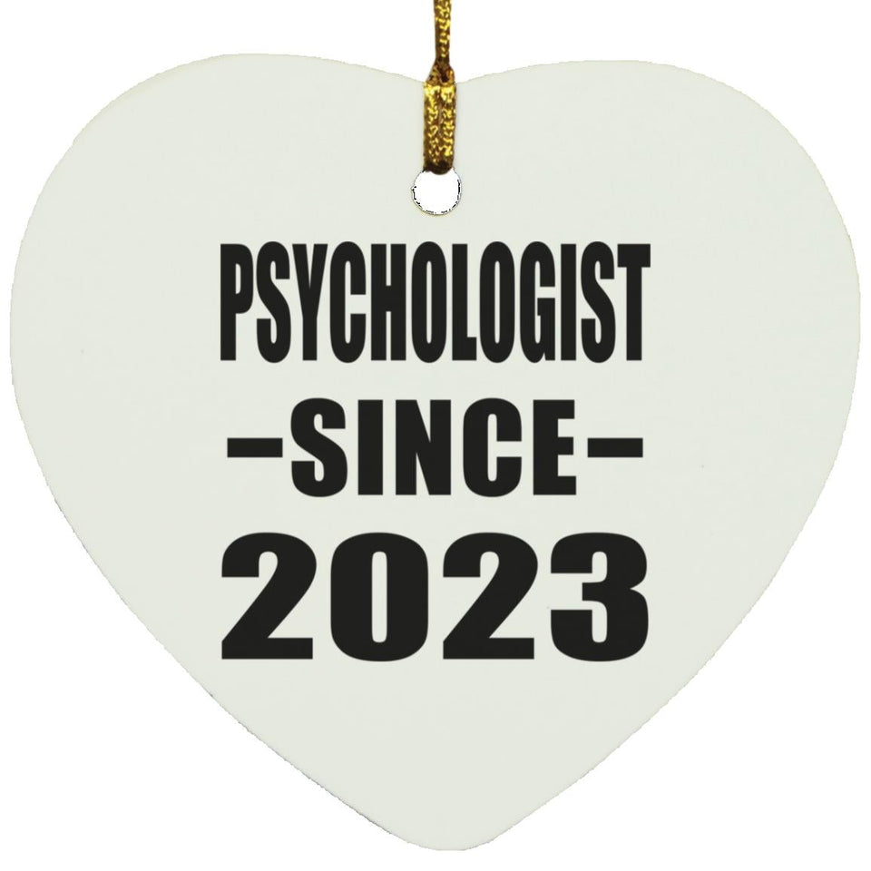 Psychologist Since 2023 - Heart Ornament