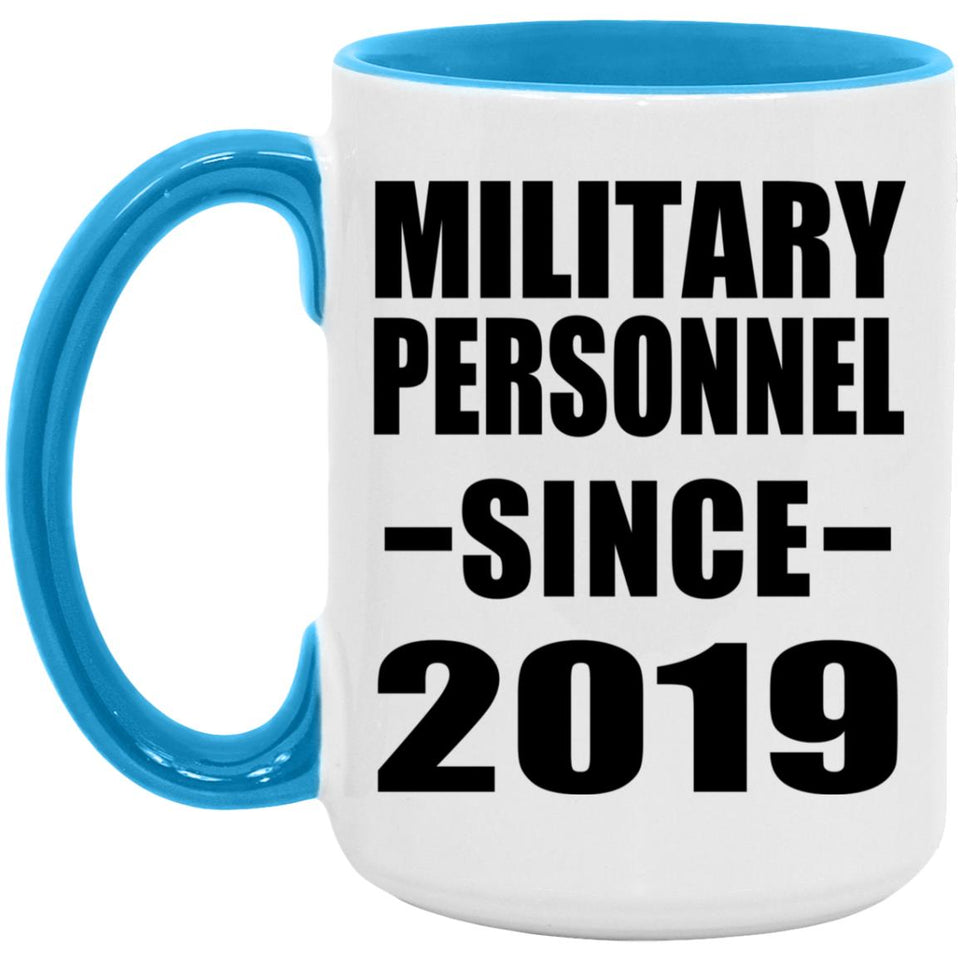 Military Personnel Since 2019 - 15oz Accent Mug Blue