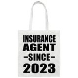 Insurance Agent Since 2023 - Tote Bag White