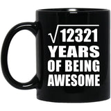 111th Birthday Square Root of 12321 Years of Being Awesome - 11oz Coffee Mug Black