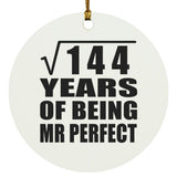 12th Anniversary Square Root of 144 Years of Mr Perfect - Circle Ornament