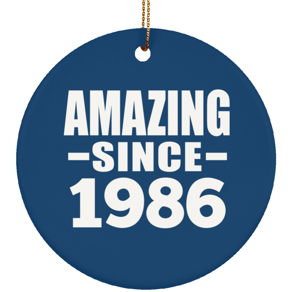 38th Birthday Amazing Since 1986 - Circle Ornament