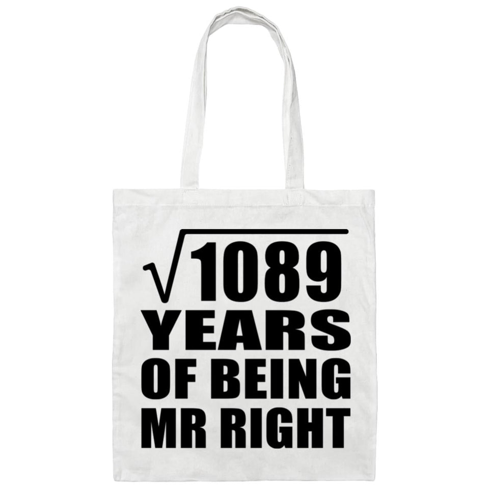 33rd Anniversary Square Root of 1089 Years of Being Mr Right - Tote Bag White