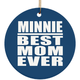 Minnie Best Mom Ever - Circle Ornament