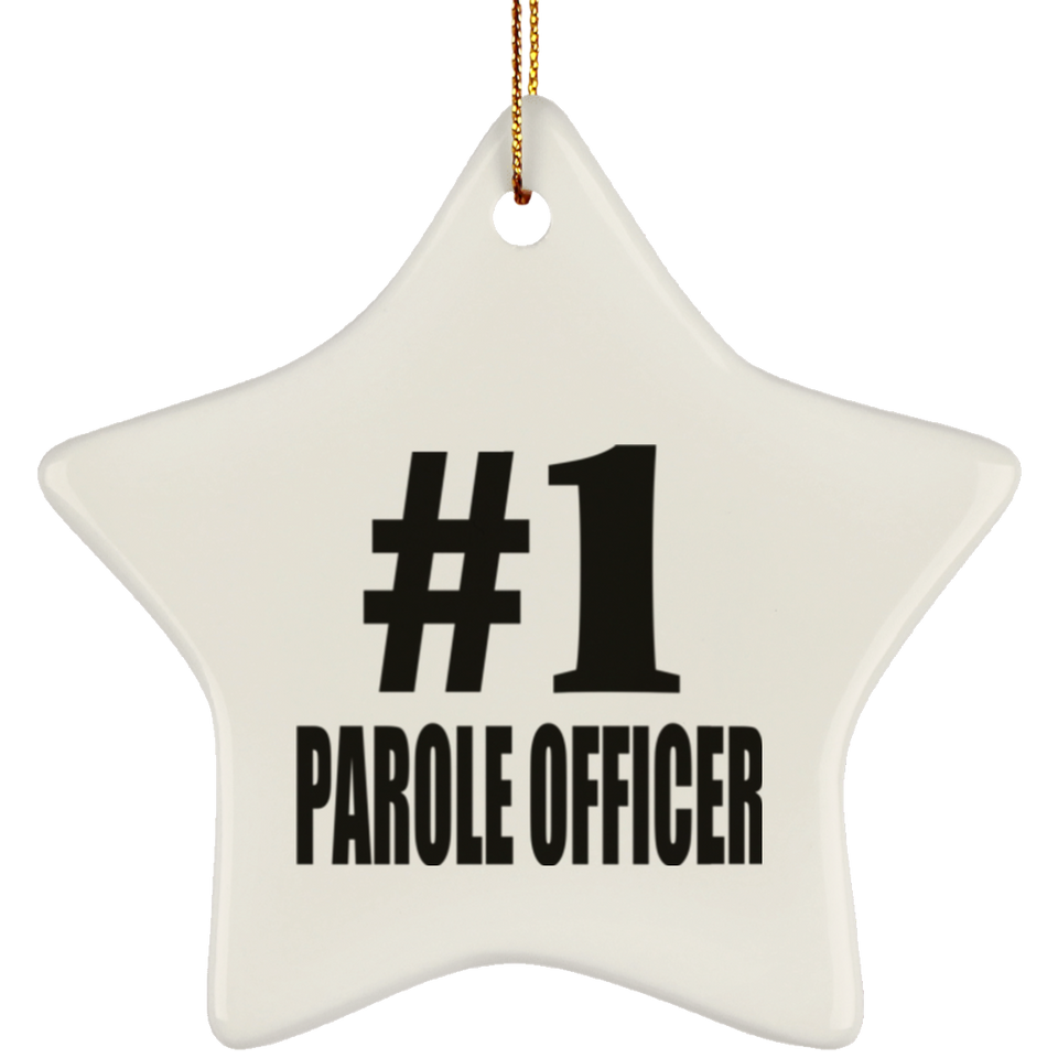 Number One #1 Parole Officer - Star Ornament