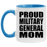Proud Military General Mom - 11oz Accent Mug Blue