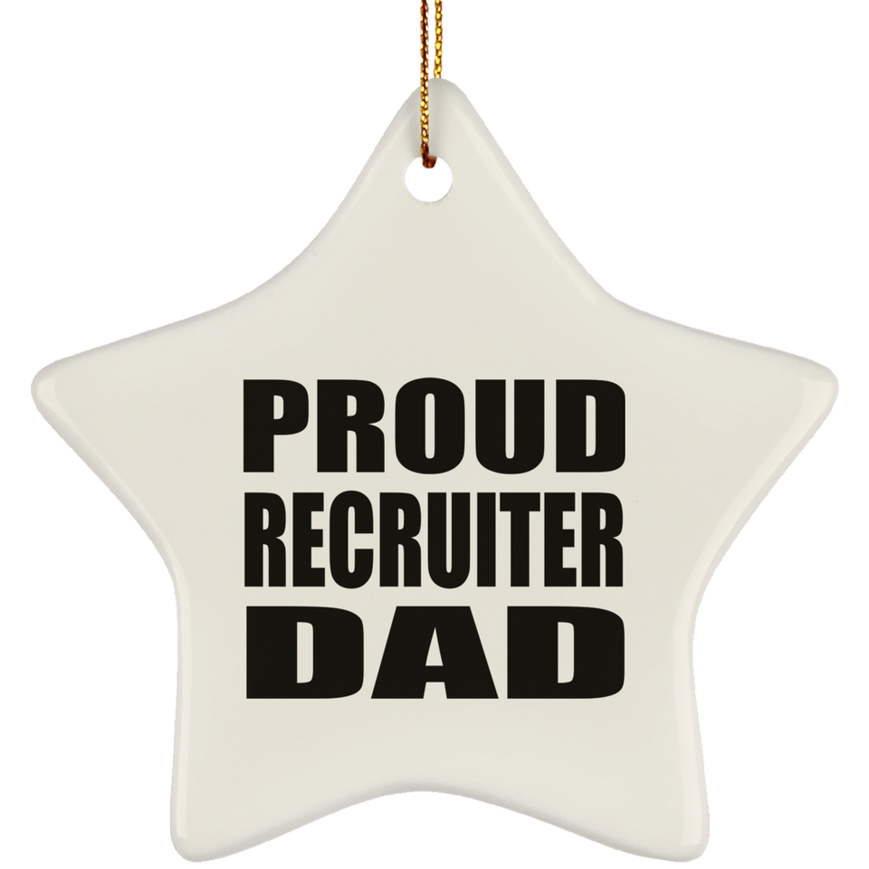 Proud Recruiter Dad - Star Ornament