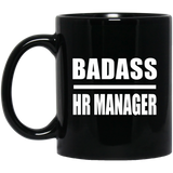 Badass HR Manager - 11oz Coffee Mug Black