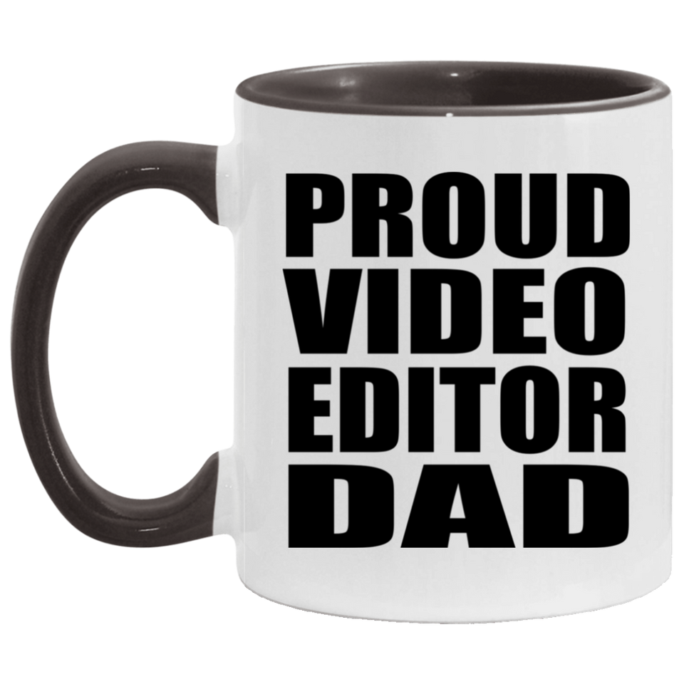 Proud Video Editor Dad - 11oz Accent Mug Black