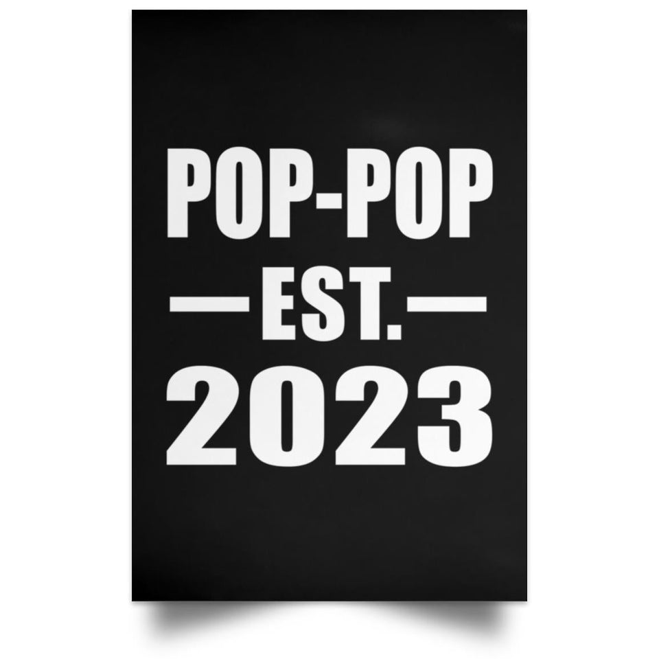 Pop-Pop Established EST. 2023 - Poster Portrait