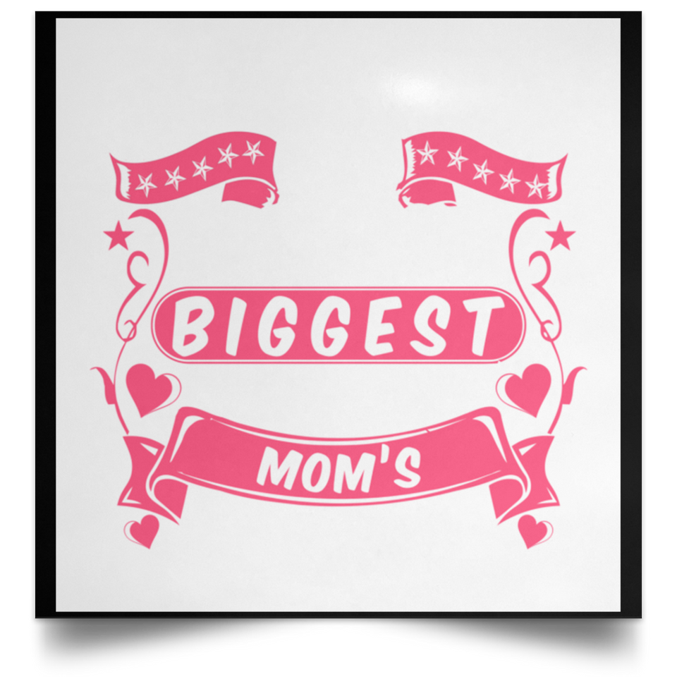 The Smallest Hands Make The Biggest Mark On Mom's Heart - Poster Square