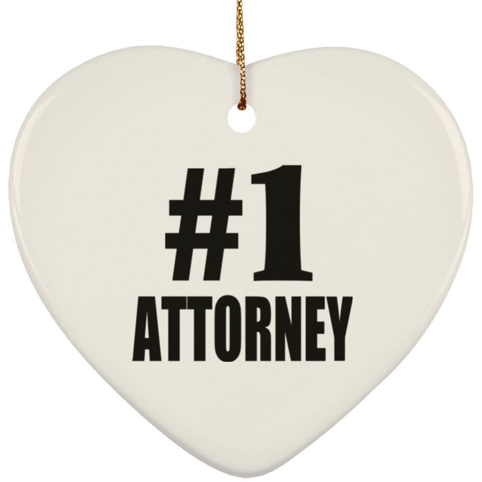 Number One #1 Attorney - Heart Ornament