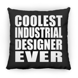 Coolest Industrial Designer Ever - Throw Pillow Black
