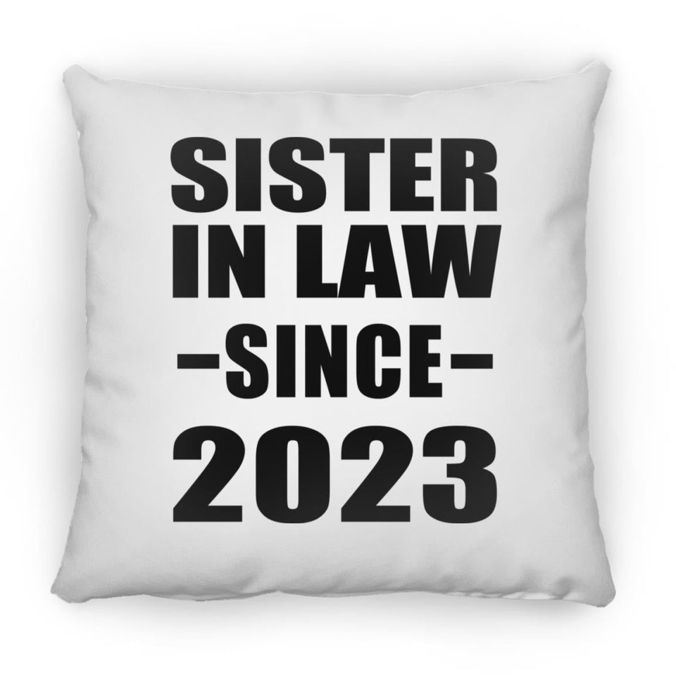 Sister In Law Since 2023 - Throw Pillow