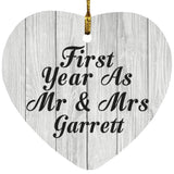 First Year As Mr & Mrs Garrett - Heart Ornament F