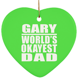 Gary World's Okayest Dad - Heart Ornament