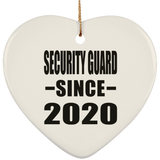 Security Guard Since 2020 - Heart Ornament