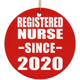Registered Nurse Since 2020 - Circle Ornament