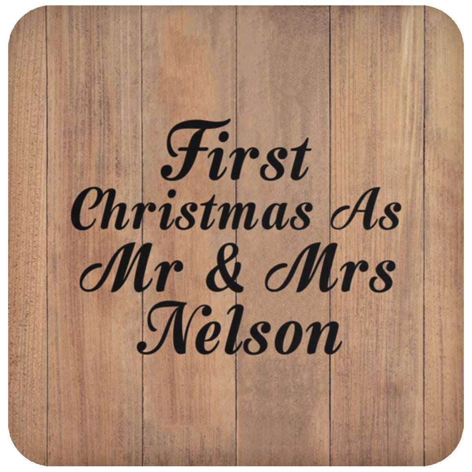 First Christmas As Mr & Mrs Nelson - Drink Coaster C