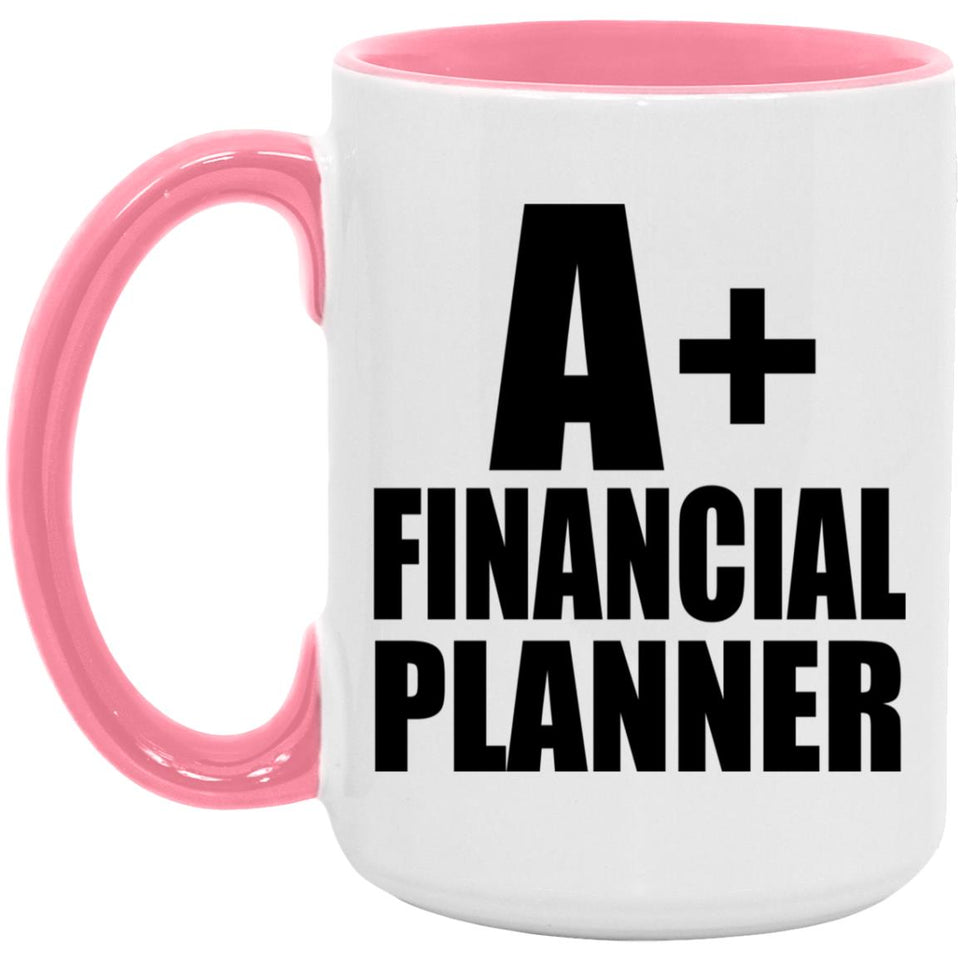 A+ Financial Planner - 15oz Accent Mug Pink