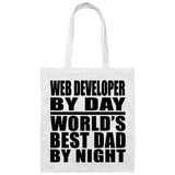 Web Developer By Day World's Best Dad By Night - Tote Bag White
