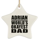 Adrian World's Okayest Dad - Star Ornament