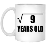 3rd Birthday Square Root of 9 Years Old - 11oz Coffee Mug