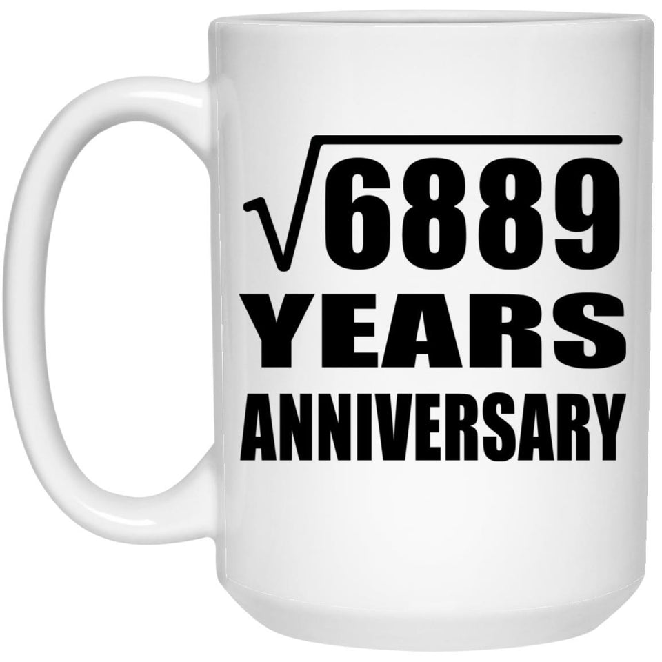 83rd Anniversary Square Root of 6889 Years Anniversary - 15oz Coffee Mug