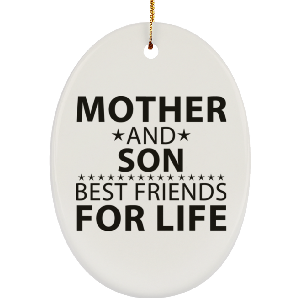 Mother and Son, Best Friends For Life - Oval Ornament