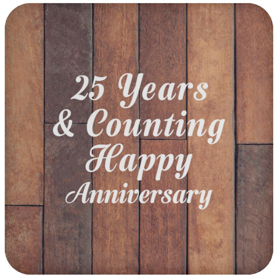 Happy 25th Anniversary 25 Years & Counting - Drink Coaster E