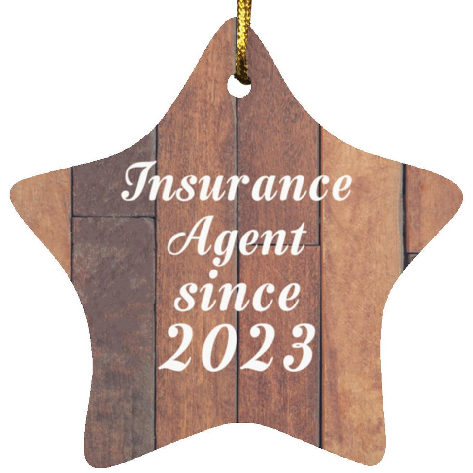Insurance Agent Since 2023 - Star Ornament E
