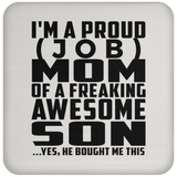 Personalized Gift, Proud [Job] Mom Of Awesome Son - Drink Coaster