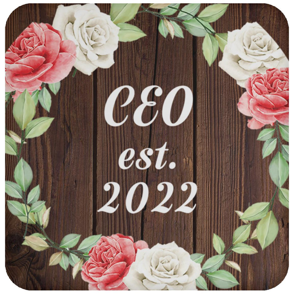 CEO Established Est. 2022 - Drink Coaster A