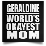 Geraldine World's Okayest Mom - Poster Square