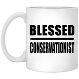 Blessed Conservationist - 11oz Coffee Mug