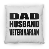 Dad Husband Veterinarian - Throw Pillow