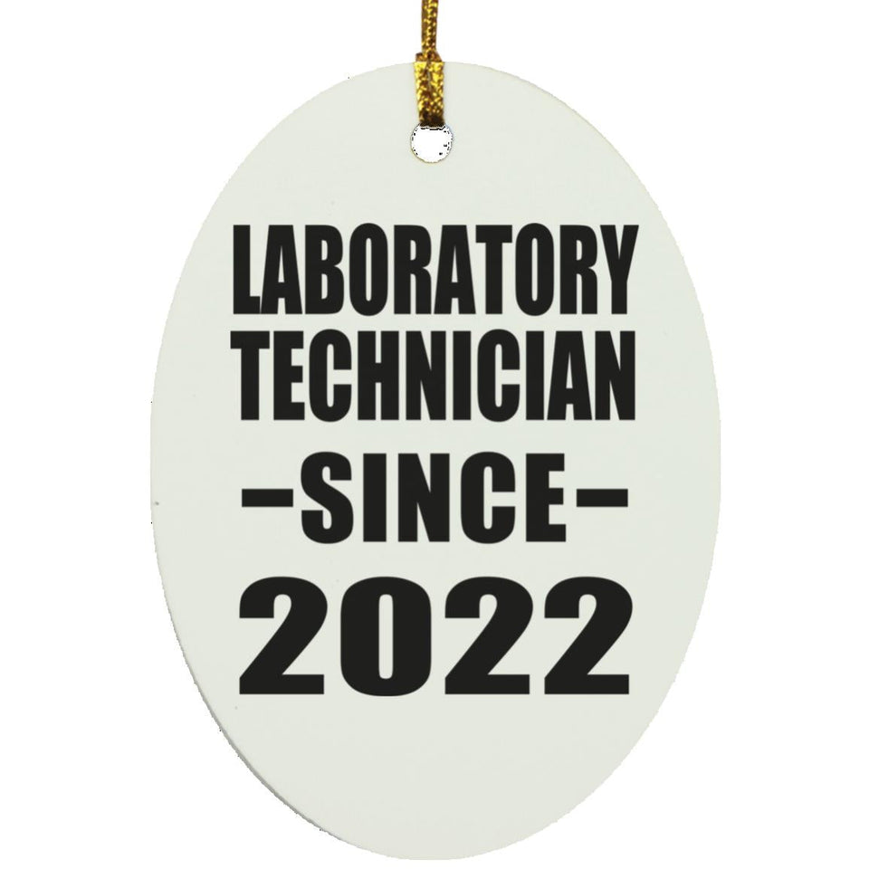 Laboratory Technician Since 2022 - Oval Ornament