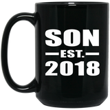 Son Established EST. 2018 - 15 Oz Coffee Mug Black