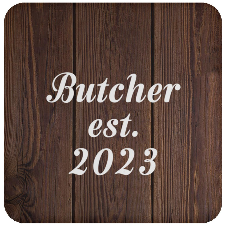 Butcher Established Est. 2023 - Drink Coaster D