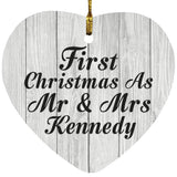 First Christmas As Mr & Mrs Kennedy - Heart Ornament F