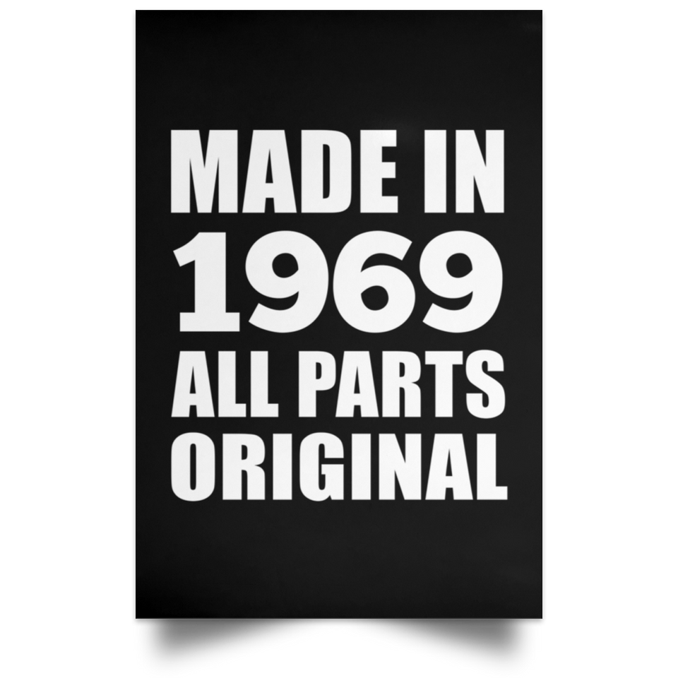 55th Birthday Made in 1969 All Parts Original - Poster Portrait